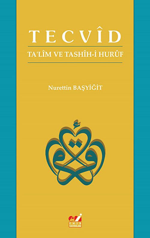 Tecvid - Ta'lim ve Tashih-i Huruf