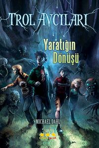 Yaratığın Dönüşü / Trol Avcıları 1