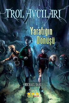 Yaratığın Dönüşü / Trol Avcıları 1