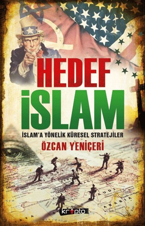 Hedef İslam & İslam'a Yönelik Küresel Stratejiler