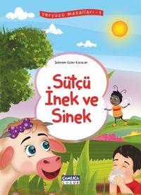 Sütçü İnek ve Sinek / Yeryüzü Masalları 1