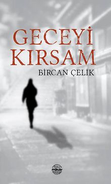 Geceyi Kırsam