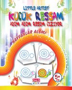 Hayvanlar Alemi - Küçük Ressam Adım Adım Resim Çiziyor / Little Artist