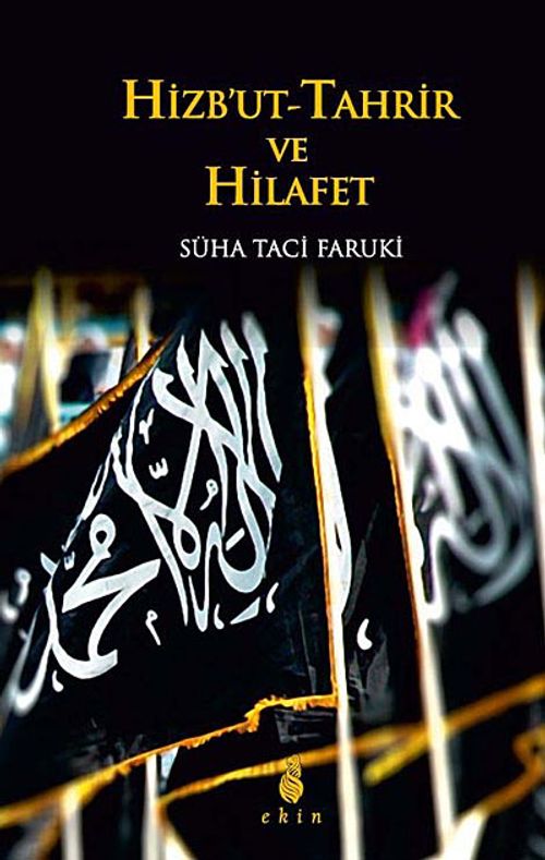 Hizbu't-Tahrir ve Hilafet