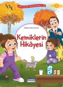 Kemiklerin Hikayesi / Yeryüzü Masalları 12