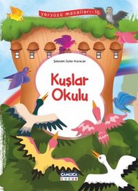 Kuşlar Okulu / Yeryüzü Masalları 15