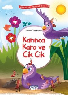 Karınca Karo ve Cik Cik Yeryüzü Masalları 18