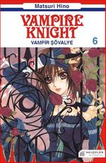 Vampir Şövalye 6 / Vampire Knight