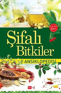 Şifalı Bitkiler Ansiklopedisi