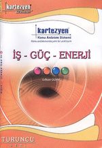 İş - Güç - Enerji / Turuncu Seri
