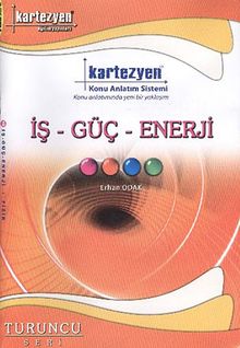 İş - Güç - Enerji / Turuncu Seri