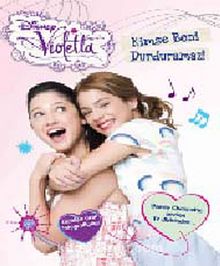 Disney Violetta / Kimse Beni Durduramaz - Bilinmeyen Yazar