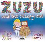 Zuzu and the Sleppy Owl
