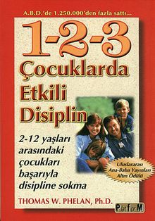 Çocuklarda Etkili Disiplin & 2-12 yaşları Arasındaki Çocukları Başarıyla Disipline Sokma