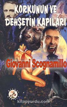 Korkunun ve Dehşetin Kapıları - Giovanni Scognamillo