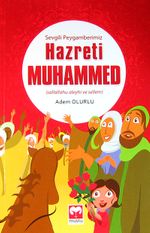 Sevgili Peygamberimiz Hazreti Muhammed (s.a.s)