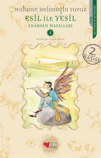 Esil ile Yeşil / Anadolu Masalları -4
