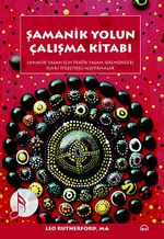 Şamanik Yolun Çalışma Kitabı (Cd Ekli)