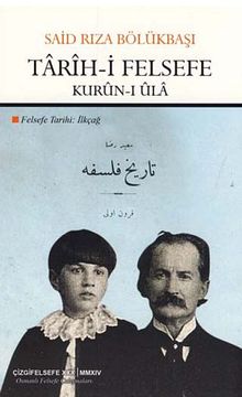 Tarih-i Felsefe & Kurun-ı Ula