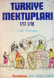 Türkiye Mektupları (1717-1718) (1-I-11)