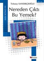 Nereden Çıktı Bu Yemek?