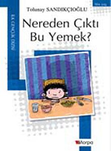 Nereden Çıktı Bu Yemek?