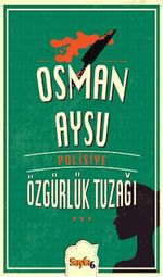 Özgürlük Tuzağı (Cep Boy)