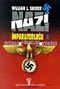 Nazi İmparatorluğu - 1 / Doğuşu - Yükselişi - Çöküşü