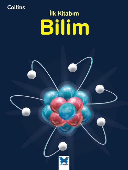 Collins İlk Kitabım - Bilim İlk Kitabım