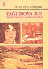 Yağlıboya İle Resim Yapmayı Öğreniyorum