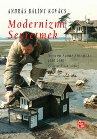 Modernizmi Seyretmek & Avrupa Sanat Sineması, 1950-1980