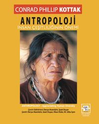 Antropoloji & İnsan Çeşitliliğinin Önemi