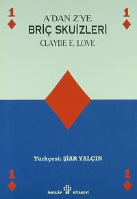 A' Dan Z' Ye Briç Skuizleri