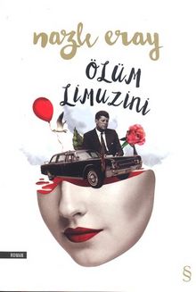Ölüm Limuzini - Nazlı Eray