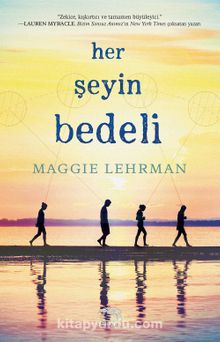 Her Şeyin Bedeli (Ciltli) - Maggie Lehrman