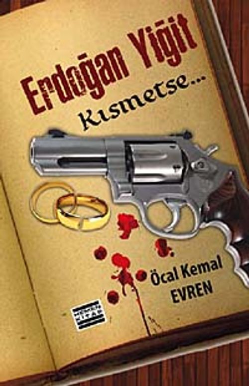 Erdoğan Yiğit & Kısmetse...