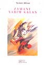 Zamanı Yarım Kalan