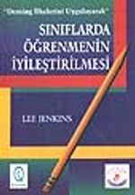 Sınıflarda Öğrenmenin İyileştirilmesi / Deming İlkelerini Uygalayarak