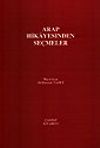 Arap Hikayesinden Se&ccedil;meler