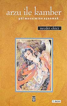 Arzu ile Kamber (Gül Mevsimine Uyanmak)