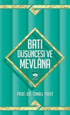 Batı D&uuml;ş&uuml;ncesi ve Mevlana