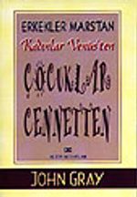 Çocuklar Cennetten / Erkekler Mars'tan Kadınlar Venüs'ten