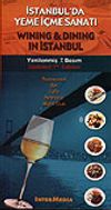 İstanbul'da Yeme İ&ccedil;me Sanatı