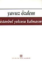 İstanbul Yolcusu Kalmasın