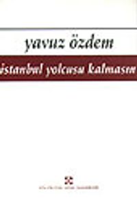 İstanbul Yolcusu Kalmasın