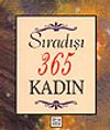 Sıradışı 365 Kadın