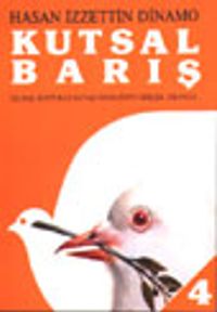 Kutsal Barış 4 / Ulusal Kurtuluş Savaşı Sonrasının Gerçek Hikayesi