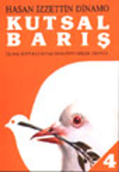 Kutsal Barış 4 / Ulusal Kurtuluş Savaşı Sonrasının Gerçek Hikayesi