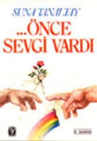 Önce Sevgi Vardı