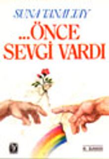 Önce Sevgi Vardı